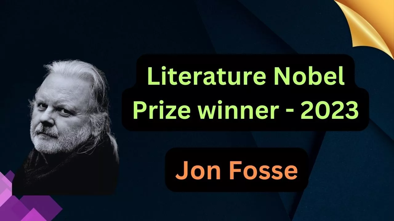 Jon Fosse Literature Nobel Prize winner-2023