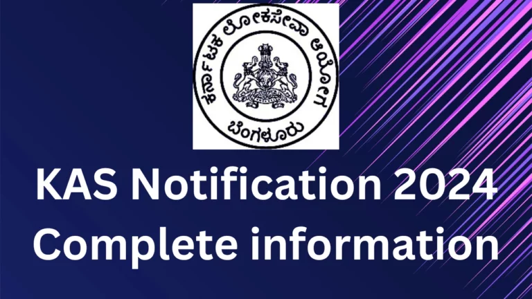 KAS Notification 2024 Complete information