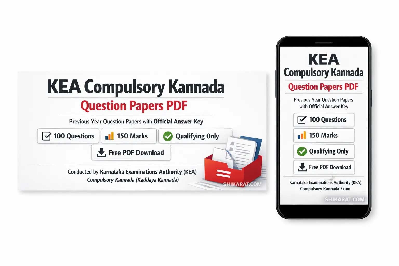 KEA Compulsory Kannada (Kaddaya Kannada) previous year question papers PDF download with official answer key conducted by Karnataka Examinations Authority