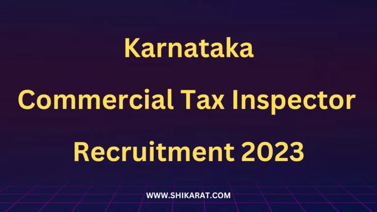 Karnataka Commercial Tax Inspector Recruitment 2023